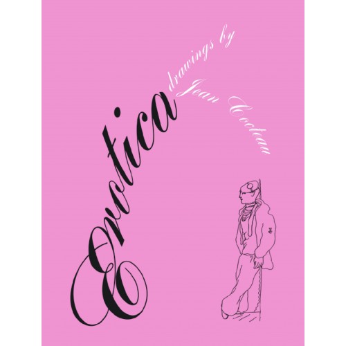 Erotica: Drawings By Cocteau